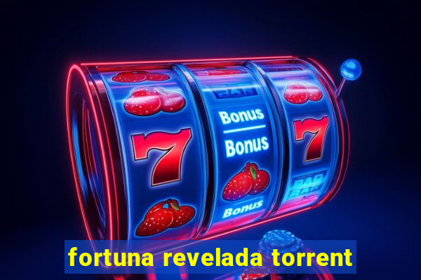 fortuna revelada torrent